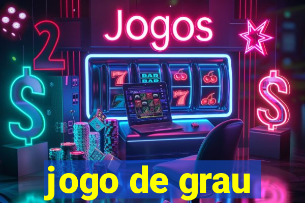 jogo de grau